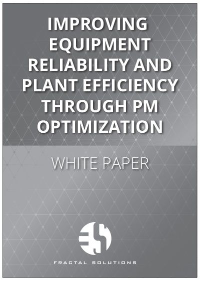 Improving Equipment Reliability and Plant Efficiency Through PM Optimization